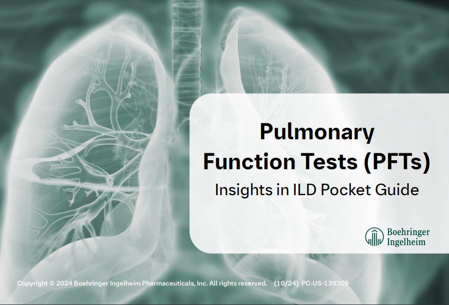 Pulmonary Function Tests (PFTs) Insights in ILD Pocket Guide Downloadable
Resource